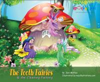 The Tooth Fairies and the Cleaning Factory.jpg