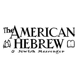 American Hebrew & Jewish Messenger