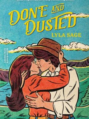 Done and dusted: a novel