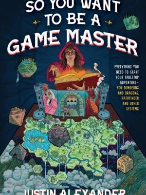 So you want to be a game master