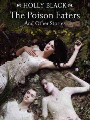 The Poison Eaters and other stories